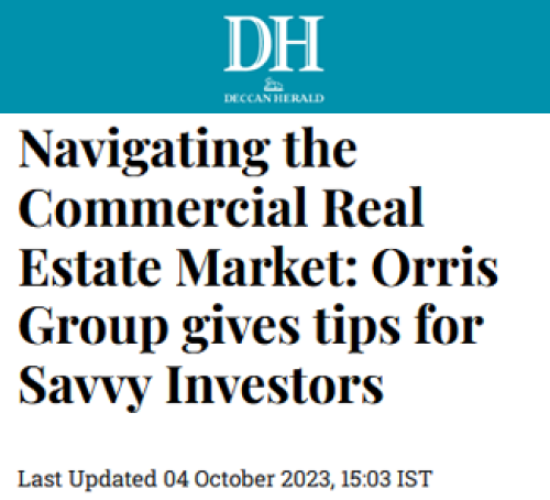 Navigating the Commercial Real Estate Market: Orris Group gives tips for Savvy Investors