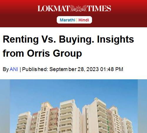 Renting Vs. Buying. Insights from Orris Group