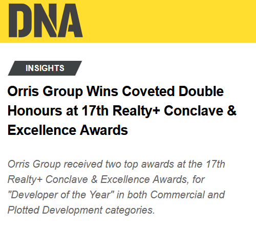 Orris Group Wins Coveted Double Honours at 17th Realty+ Conclave & Excellence Awards